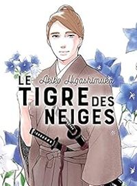 Akiko Higashimura - Le tigre des neiges