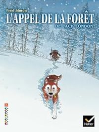 Fred Simon - L'appel de la forêt - Bande dessinée