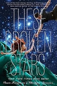 Couverture du livre These Broken Stars - Amie Kaufman