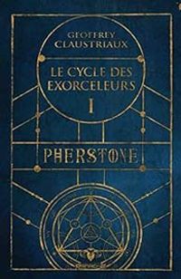 Couverture du livre Pherstone - Geoffrey Claustriaux