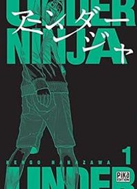 Couverture du livre Under Ninja - Kengo Hanazawa