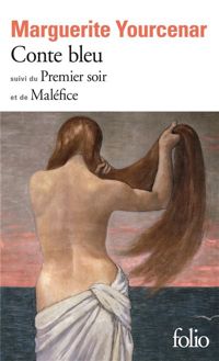 Couverture du livre Conte bleu - Marguerite Yourcenar