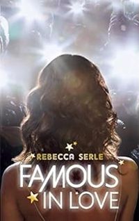 Couverture du livre Famous in love - Rebecca Serle