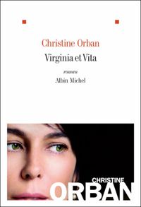 Couverture du livre Virginia et Vita - Christine Orban