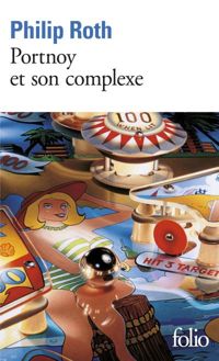 Philip Roth - Portnoy et son complexe