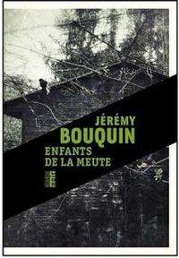 Couverture du livre Enfants de la Meute - Jeremy Bouquin