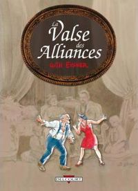 Couverture du livre La Valse des alliances - Will Eisner