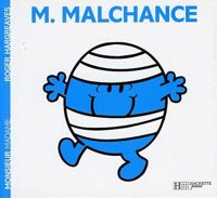 Couverture du livre Monsieur Malchance - Roger Hargreaves