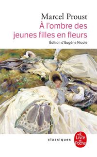 Couverture du livre A l'ombre des jeunes filles en fleurs - Marcel Proust