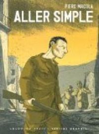 Piero Macola - Aller simple