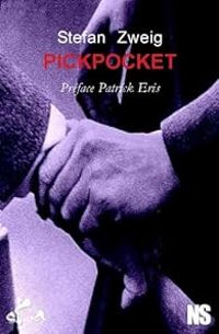 Couverture du livre Pickpocket - Stefan Zweig