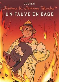 Alain Dodier - Un fauve en cage