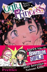 Aida Natsumi - Ugly Princess - tome 1 