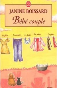 Janine Boissard - Bébé couple