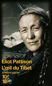 Eliot Pattison - OEIL DU TIBET