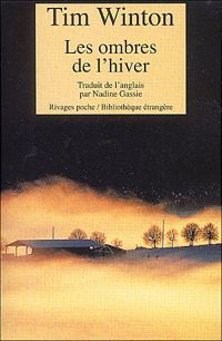 Tim Winton - Les Ombres de l'hiver