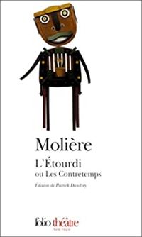  Moliere - L'Etourdi ou les Contretemps