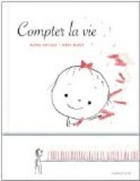 Couverture du livre Compter la vie - Serge Bloch