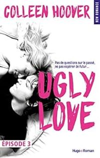 Colleen Hoover - Ugly Love Episode 3