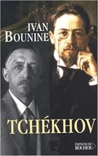 Ivan Bounine - Sur Tchekov