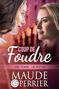 Maude Perrier - Coup de foudre