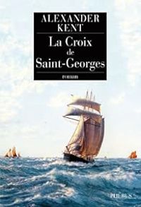 Douglas Reeman - La croix de Saint George