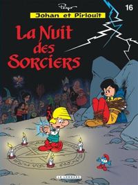 Alain Maury(Dessins) - Yvan Delporte(Scenario) - Thierry Culliford(Scenario) - La nuit des sorciers