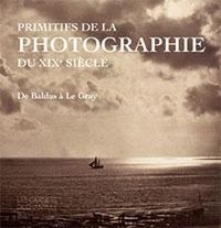 Couverture du livre Primitifs de la photographie du XIXe siècle - Nicole Garnier Pelle