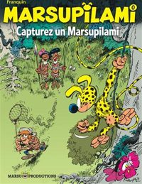 Franquin - Capturer un Marsupilami !