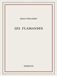 Mile Verhaeren - Les Flamandes