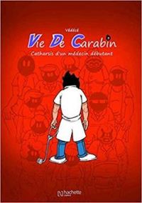  Vedece - Catharsis d'un médecin débutant