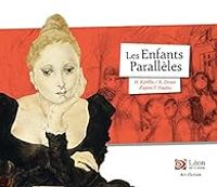 Couverture du livre Les enfants parallèles - Xaviere Devos