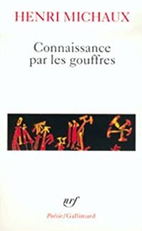 Couverture du livre Connaissance par les gouffres - Henri Michaux