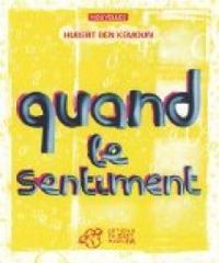 Hubert Ben Kemoun - Quand le sentiment