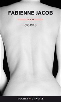 Couverture du livre Corps - Fabienne Jacob