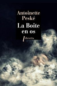 Antoinette Peske - LA BOITE EN OS