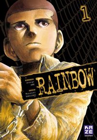 Couverture du livre Rainbow T01 - George Abe - Masasumi Kakizaki