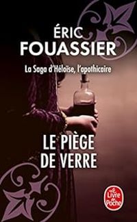 Ric Fouassier - Le piège de verre