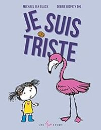Michael Ian Black - Debbie Ridpath Ohi - Je suis triste