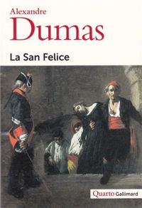 Alexandre Dumas - La San Felice