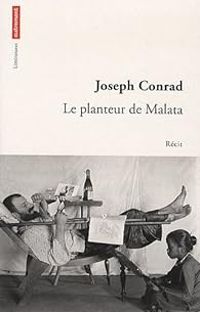 Couverture du livre Le planteur de Malata - Joseph Conrad