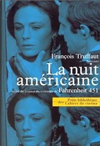 Couverture du livre La Nuit américaine - Francois Truffaut