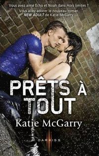 Katie Mcgarry - Prêts à tout