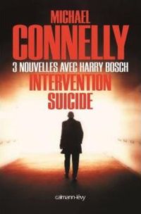 Couverture du livre Intervention suicide (Harry Bosch) - Michael Connelly