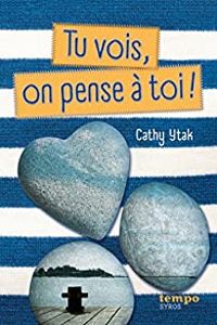 Cathy Ytak - Tu vois, on pense à toi !