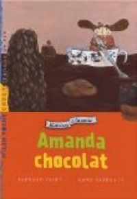 Bernard Friot - Amanda Chocolat : Histoires à la carte