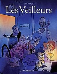 Yann Degruel - Les Veilleurs