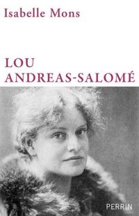 Isabelle Mons - Lou Andreas-Salomé