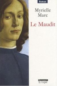 Couverture du livre Le Maudit - Myrielle Marc