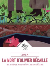 Couverture du livre La mort d'Olivier Bécaille : Et autres nouvelles - Mile Zola